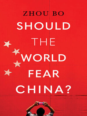 cover image of Should the World Fear China?